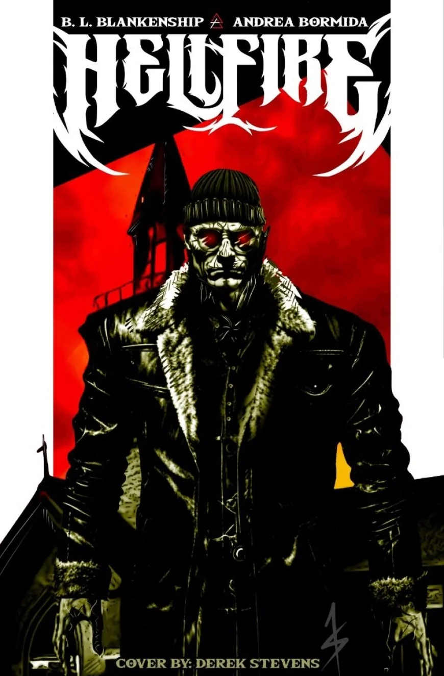 Acclaimed author, B. L. Blankenship currently in talks with publishers about his anticipated red band comic book series HELLFIRE.